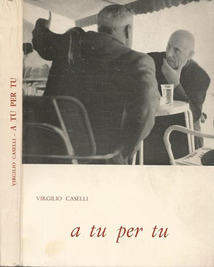 A tu per tu - Virgilio Caselli - copertina