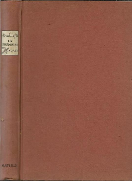 La signorina Kingaby - Norah Lofts - copertina