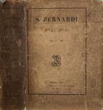 Sancti Bernardi Abbatis primi Clarae-Vallensis Opera Omnia ad postremam D.Ioannis Mabillon