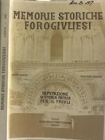 Memorie storiche forogiuliesi 2007 - copertina