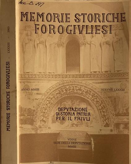 Memorie storiche forogiuliesi 2003 - copertina