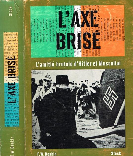 L' axe brisé - Frederick W. Deakin - copertina