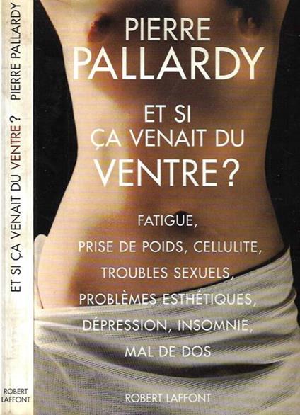 Et si ca venait du ventre? - Pierre Pallardy - copertina