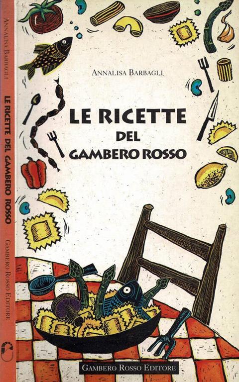 Le  ricette del Gambero Rosso - Annalisa Barbagli - copertina