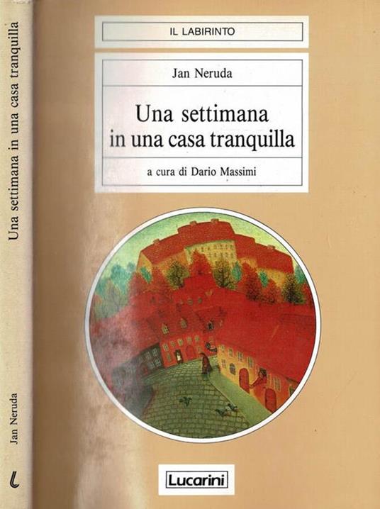 Una  settimana in una casa tranquilla - Jan Neruda - copertina