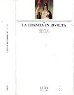 La  Francia in rivolta