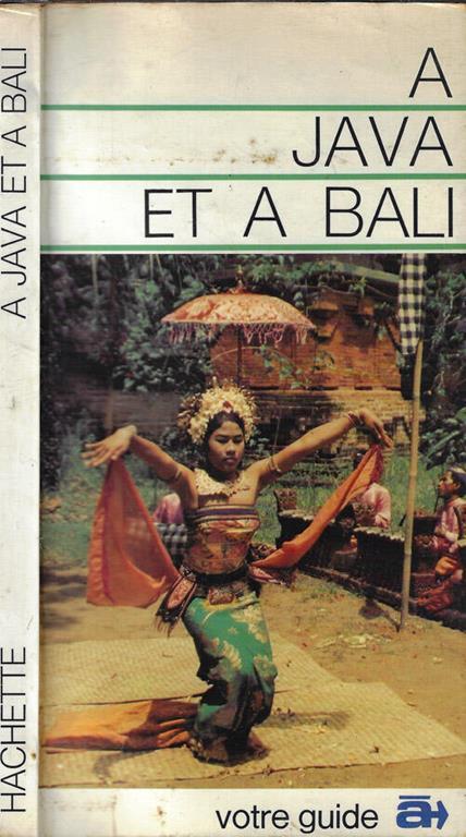 A  Java et a Bali - Denise Basdevant - copertina