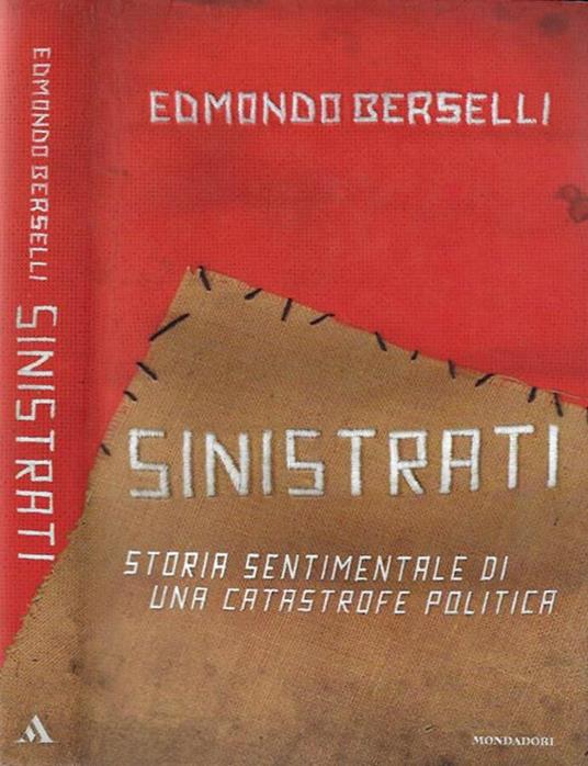 Sinistrati - Edmondo Berselli - copertina
