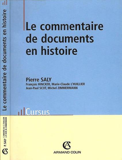 Le  commentaire de documents en histoire - Pierre Sala - copertina