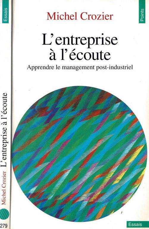 L' entreprise à l'ècoute - Michel Crozier - copertina