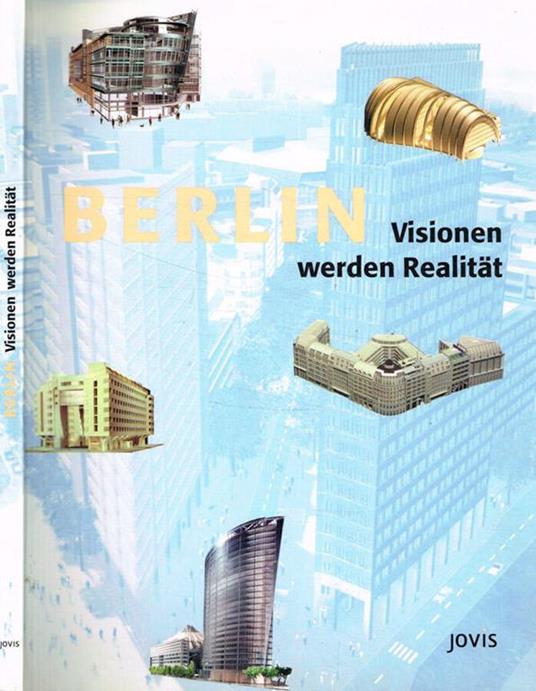 Berlin visionen werden realitat - copertina