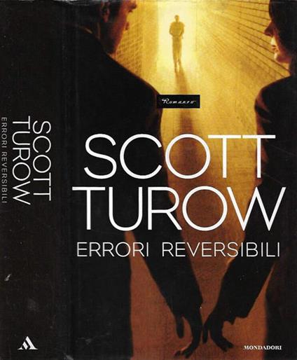Errori reversibili - Scott Turow - copertina