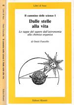Dalle stelle alla vita