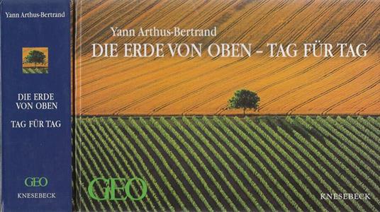 Die  erde von oben - Tag fur tag - Yann Arthus-Bertrand - copertina