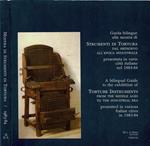 Guida bilingue alla Mostra di Strumenti di Tortura dal Medioevo all'epoca industriale presentata in varie città italiane nel 1983-84