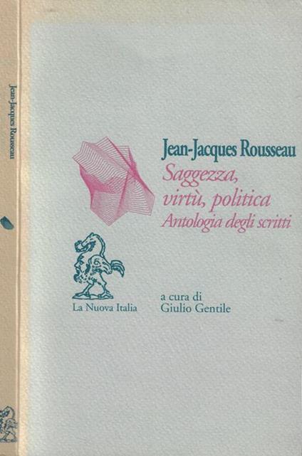 Saggezza, virtù, politica - Jean-Jacques Rousseau - copertina