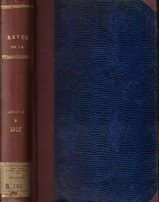 Revue de la Tuberculose 1912 (incompleta) - copertina