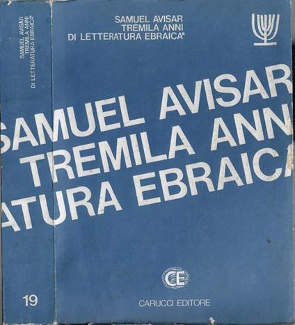 Tremila anni di letteratura ebraica Vol. I - Samuel Avisar - copertina