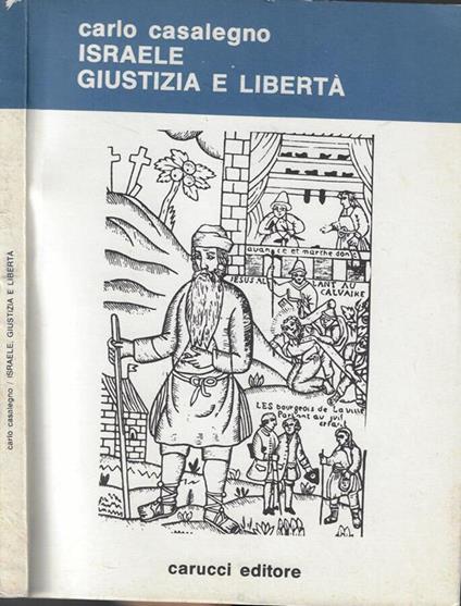 Israele giustizia e libertà - Carlo Casalegno - copertina