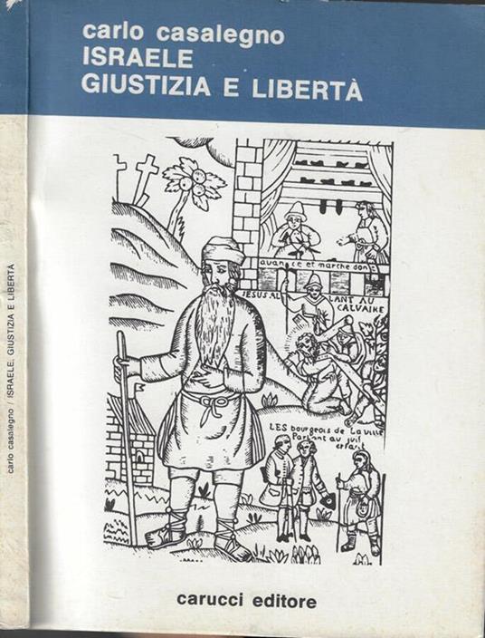 Israele giustizia e libertà - Carlo Casalegno - copertina