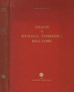 Atlante di istologia patologica dell'uomo