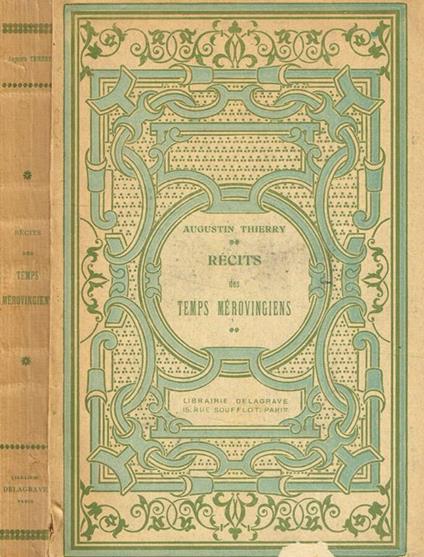 Recits des temps marovingiens - Augustin Thierry - copertina
