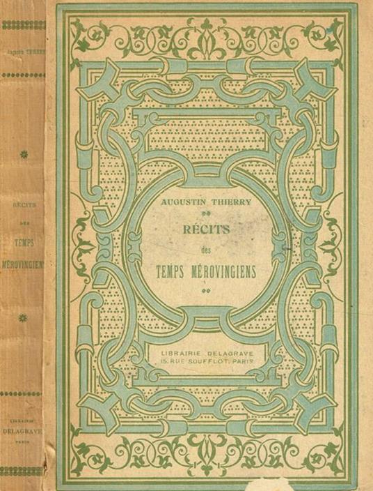 Recits des temps marovingiens - Augustin Thierry - copertina