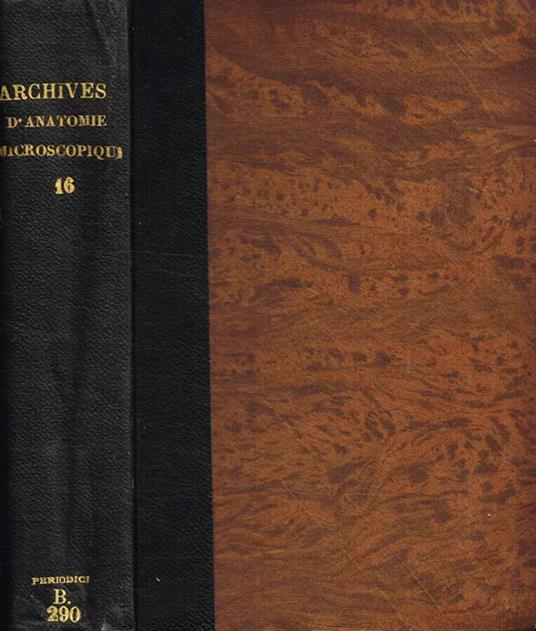 Archives d'anatomie microscopique tome XVI, 1914-1915 - copertina