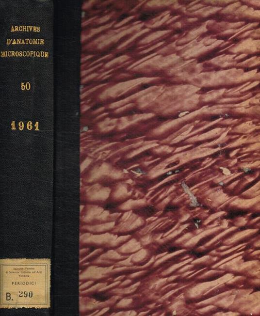 Archives d'anatomie microscopique et de morphologie experimentale tome 50, anno 1961 - copertina