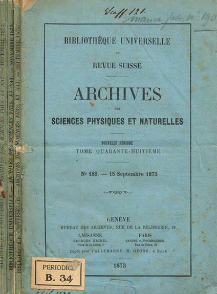 Bibliotheque universelle et revue suisse. Archives des sciences physiques et naturelles fasc.189, 191, 192, anno 1873 - copertina