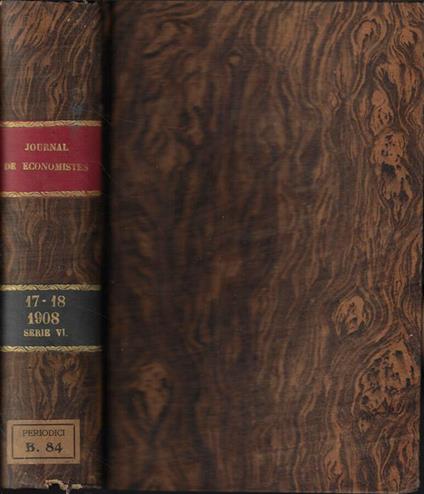 Journal des économistes Anno 1908 tomo I-II (incompleta) - copertina