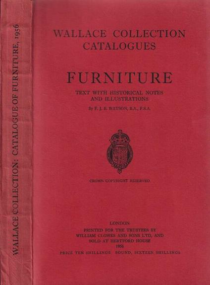 Wallace Collection Catalogues Furniture - Francis John Bagott Watson - copertina