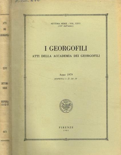 I  georgofili atti della accademia dei georgofili anno 1979 dispensa I-II-III-IV, serie VII, vol.XXVI - copertina