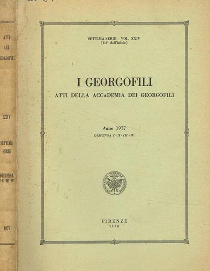 I  georgofili atti della accademia dei georgofili anno 1977 dispensa I-II-III-IV, serie VII, vol.XXIV - copertina