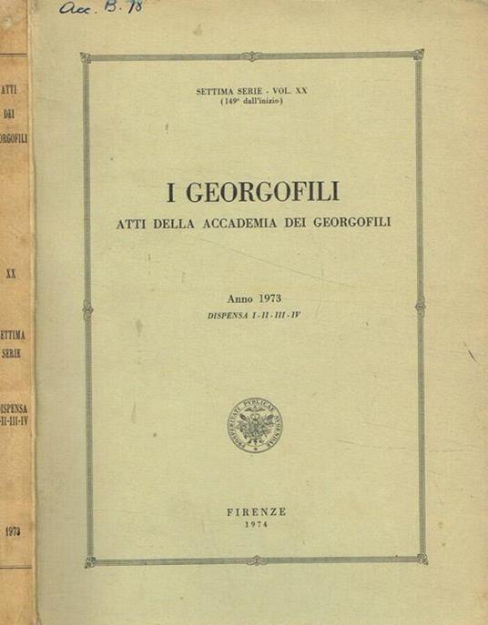 I  georgofili. Atti della accademia dei georgofili anno 1973 dispensa I-II-III-IV, Vol.XX - copertina