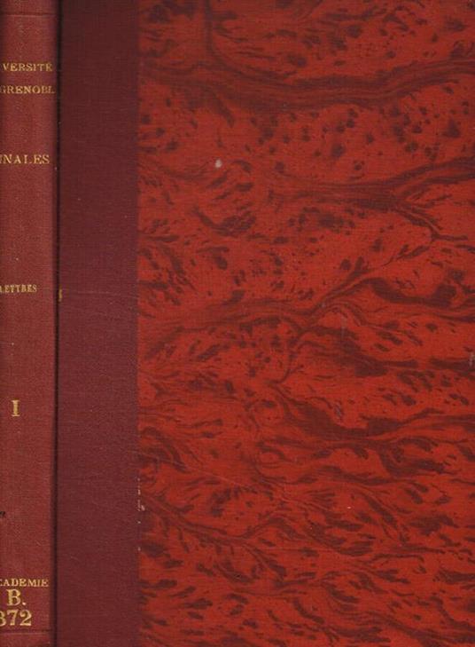 Annales de l'universite de grenoble. Nouvelle serie, tome I, section lettres-droit - copertina