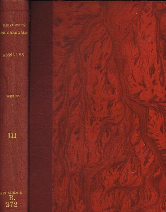 Annales de l'universite de grenoble. Nuovelle serie, tome III, section sciences-medecine - copertina