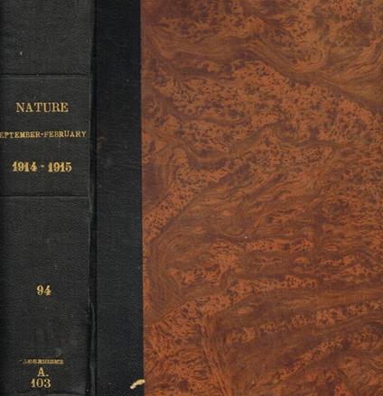 Nature. A weekly illustrated journal of science vol.XCIV september 1914 to february 1915 - copertina