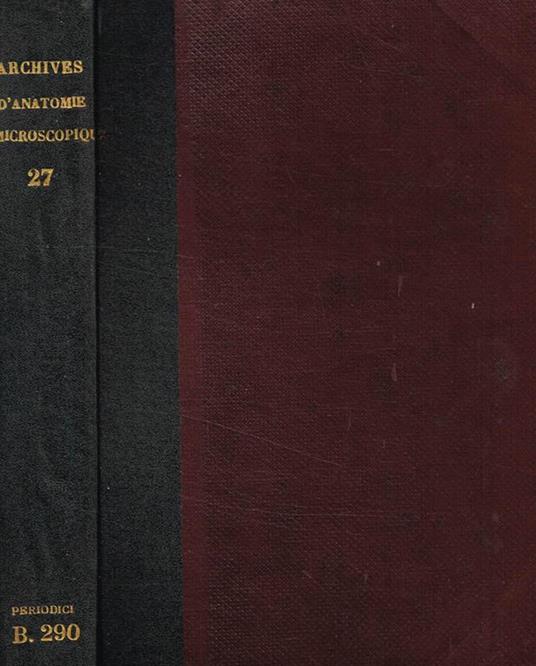 Archives d'anatomie microscopique tome XXVII, 1931 - copertina