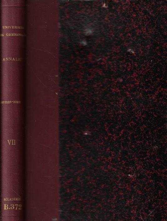 Annales de L'Université de Grenoble- Section Lettres-Droit Tome VII n. 1 Anno 1930 - copertina