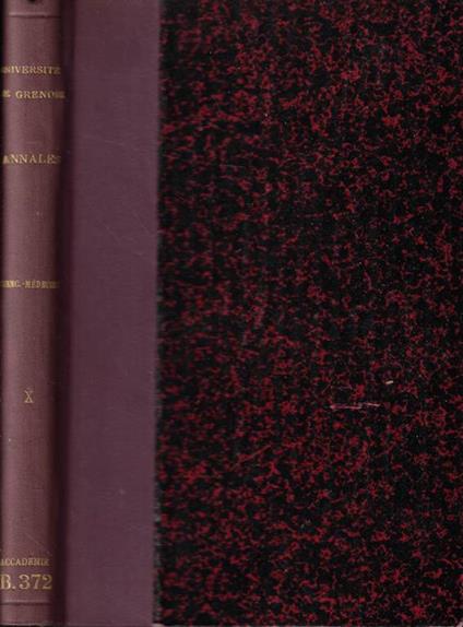 Annales de L'Université de Grenoble- Section Sciences-Medecine Tome X Anno 1933 - copertina