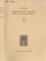Annali dell'istituto italiano per gli studi storici XXI (2005)