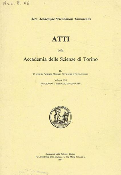 Atti della Accademia delle scienze di Torino. II Classe di scienze morali, storiche e filologiche - copertina