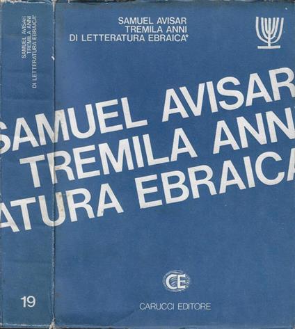 Tremila anni di letteratura ebraica Vol. I - Samuel Avisar - copertina