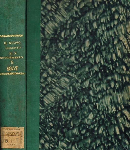 Supplemento al vol.V, serie X del nuovo cimento. I semestre 1957 - copertina
