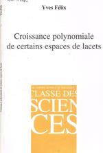 Croissance polynomiale de certains espaces de lacets