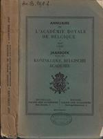 Annuaire de l'Academie Royale de Belgique 1947 Vol. CXIII