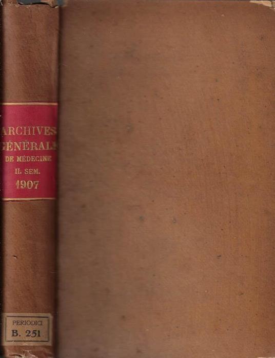 Archives generales de medecine II sem. 1907 - copertina
