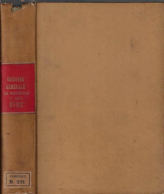 Archives generales de medecine II sem. 1902 - copertina
