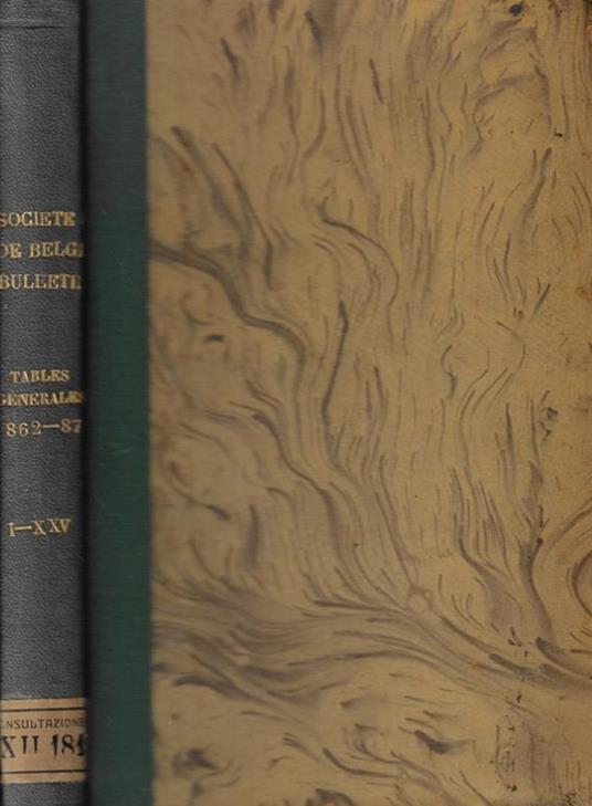 Tables generales du Bulletin de la Société Royale de Botanique de Belgique Tome I-XXV (1862-1887) - copertina